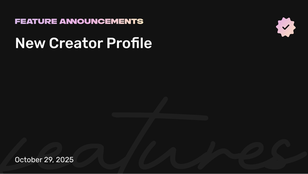 Introducing the New Fanfix Creator Profile 🚀